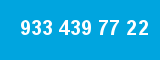 933 439 77 22